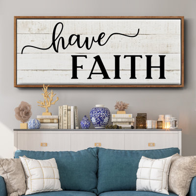 «Have Faith», toile encadrée