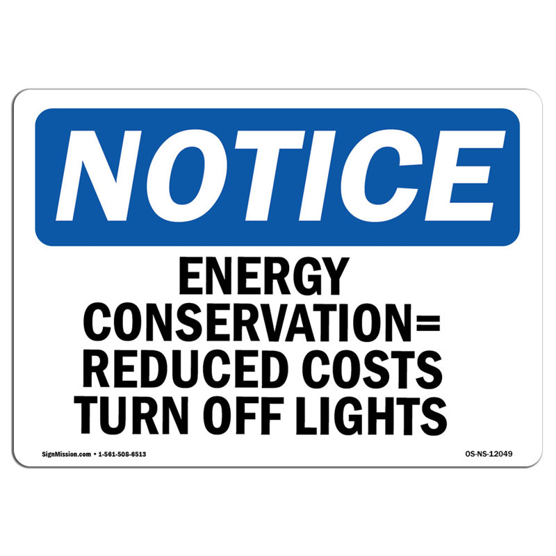 Energy Conservation Reduced Costs Turn Sign