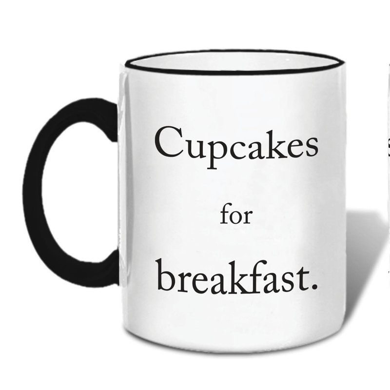 Cupcakes for Breakfast Coffee Mug