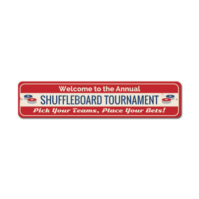 Shuffleboard Tournament Custom Aluminum Sign