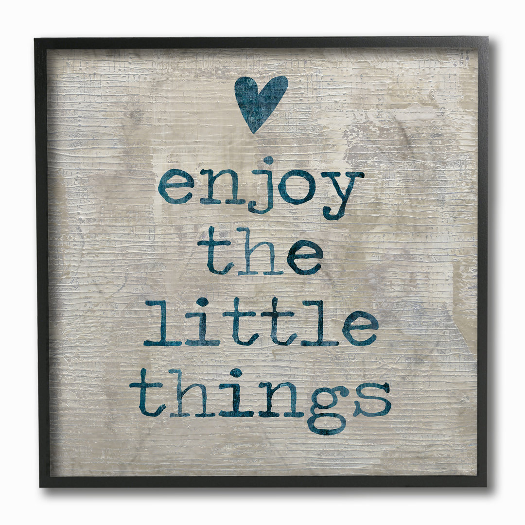 " Enjoy The Little Things With Heart Wood Look Typography " Winston Porter 