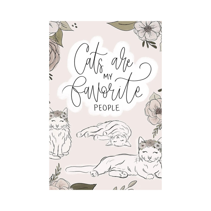 Cats Are My Favorite People by Katie Bryant - Wrapped Canvas Print, 20.32 cm H x 30.48 cm W