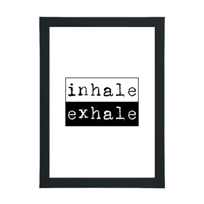 Inhale Exhale - Print