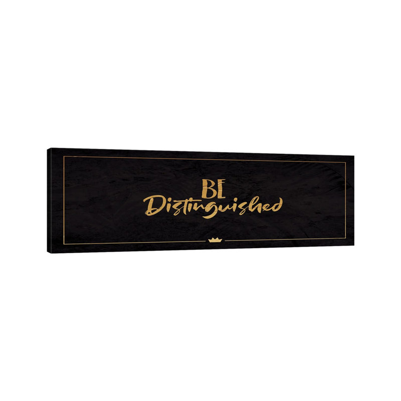 Be Distinguished By Milli Villa - Wrapped Canvas Panoramic Graphic Art by Milli Villa - Wrapped Canvas Panoramic Gallery-Wrapped Canvas Giclée