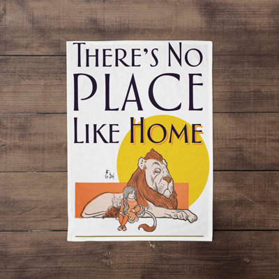 There Is no Place Like Home - the Wizard of Oz Tea Towel