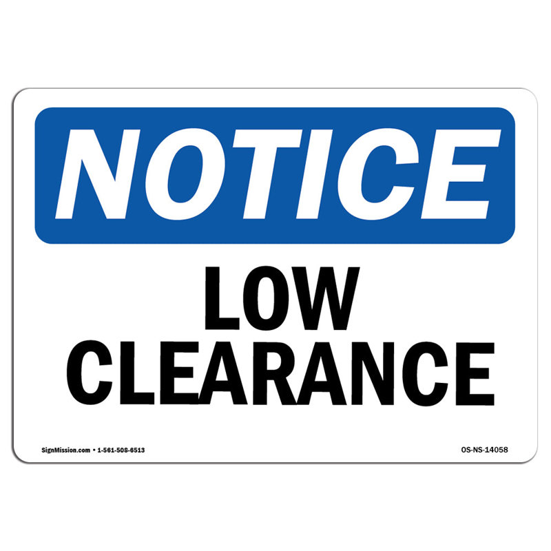 Low Clearance Aluminum Sign 18 x 24