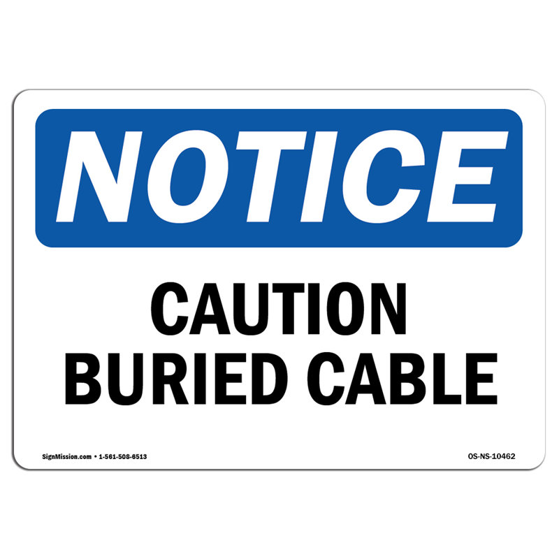 Caution Buried Cable Plastic Sign 10" X 7"