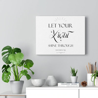 Let Your Light Shine Matthew 5:16 Christian Wall Art Bible Verse Print Ready to Hang -  Trinx, 3BF0FDD75E5844FAB366E462D82E9DF7