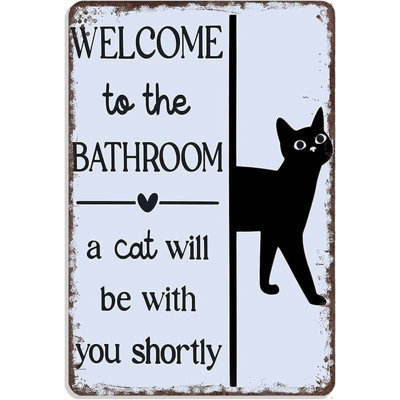 «Welcome To The Bathroom, A Cat Will Be With You Shortly», plaque en métal amusante - art mural rétro pour salle de bain 8 x 12 po - affiche rétro en aluminium pour décoration murale