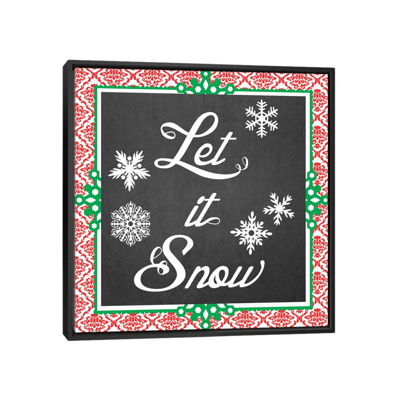 « let it snow ii », art textuel sur toile tendue, H 18 po x l 18 po x P 1,5 po, Toile encadrée noire, Pas de tapis