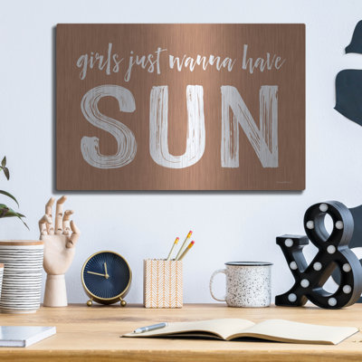 «Girls Just Wanna Have Sun Brown» par Lettrage et doublure