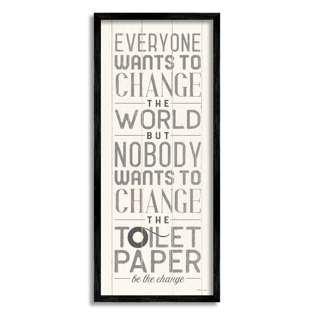 Everyone Wants To Change The World White Planked Look Typography by Stephanie Workman Marrott - Graphic Art Stupell Industries 