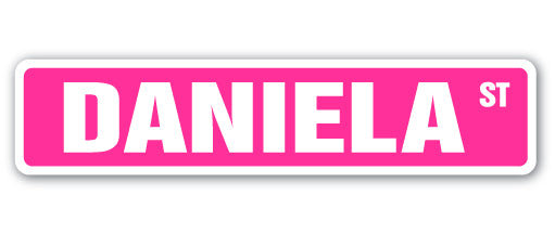 Plaque de rue Daniela en plastique robuste 4 po x 18 po