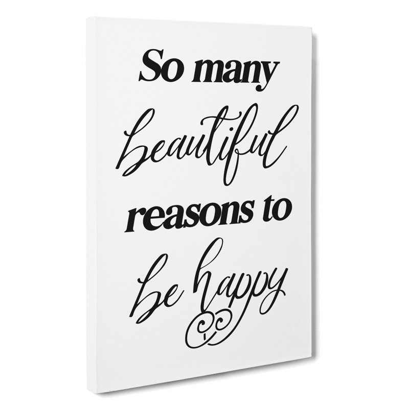 So Many Beautiful Reasons - Wrapped Canvas, 60cm H x 40cm W x 3cm D