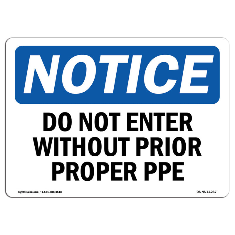 Ne pas entrer sans une bonne étiquette PPE