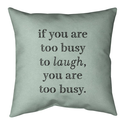 Coussin Handwritten Make Time For Laughter