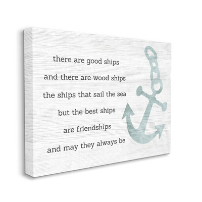 " Inspirational Friendship Quote Boat Ship Anchor " by Daphne Polselli