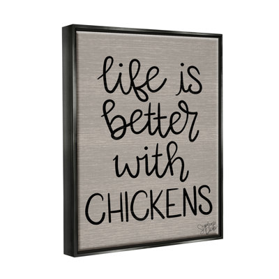 " Life Better With Chickens Farmhouse " by Stephanie Dicks