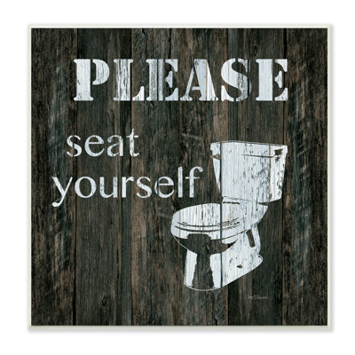 "Seat Yourself", "Rustic Bathroom Sign", "Toilette tendue", art mural par Carol Robinson