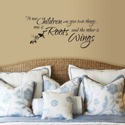 Adhésif décoratif «To our Children Children We donné deux choses, l'une est racines et l'autre est ailes»