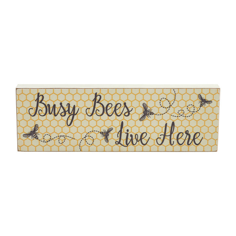 Plaque murale en MDF Buzzy Bees Busy Bees Live Here 4x12x1