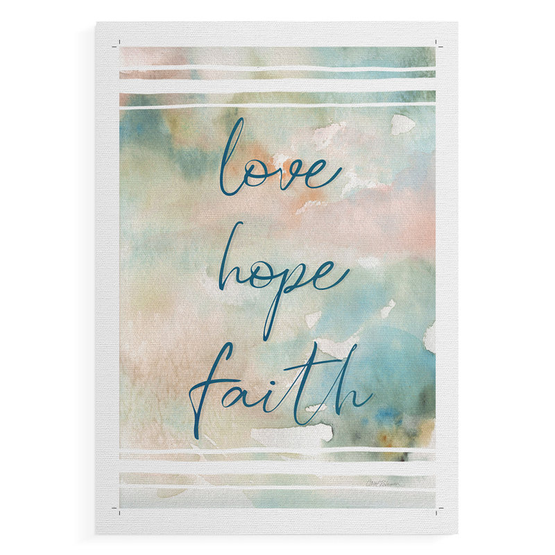 «Love Faith Hope», impression sur toile seulement - non encadrée, H 18 po x l 12 po