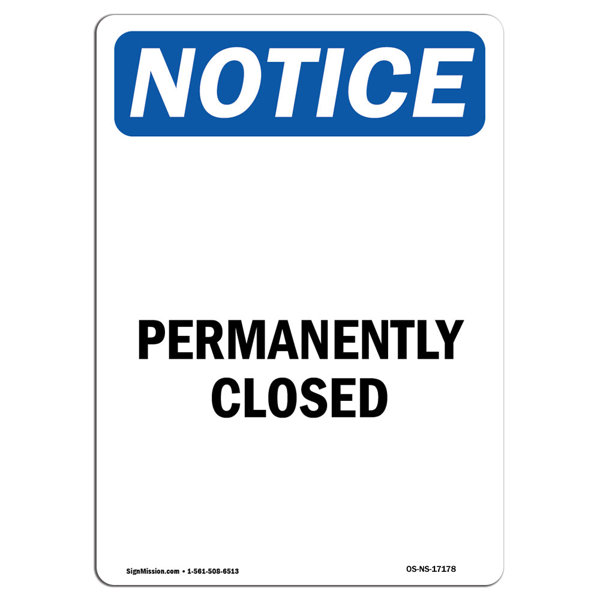 SignMission Permanently Closed Sign | Wayfair