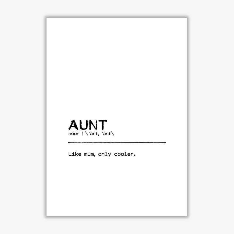 Aunt Cool - Print, No Frame, 42 cm H x 30 cm W x 1 cm D