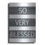 «So Very Blessed» par Jaxn Blvd-1068230726