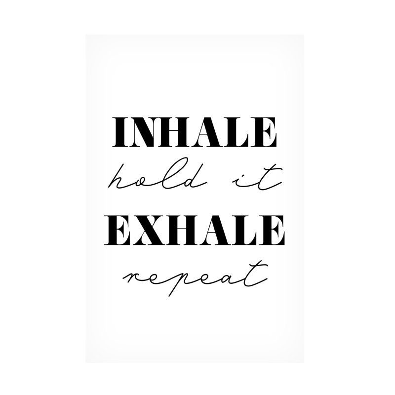 Art textuel moderne et contemporain "Inhale exhale sur toile", H 24 po x l 16 po x P 2 po