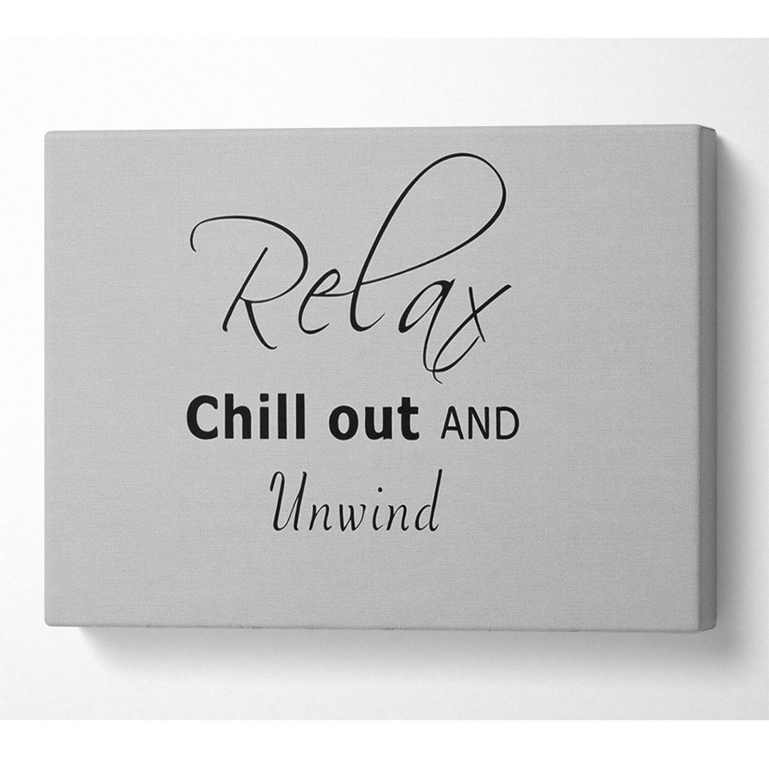 Relax Chill Out - Kunstdrucke auf Leinwand - Wrapped Canvas