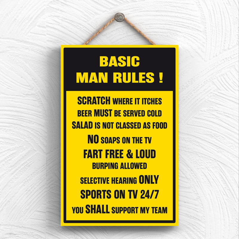 Basic Man Rules - Print on MDF