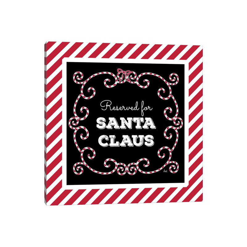 Reserved For Santa On Candy Cane Red Stripes by Andi Metz - Wrapped Canvas Print, 30.48 cm H x 30.48 cm W