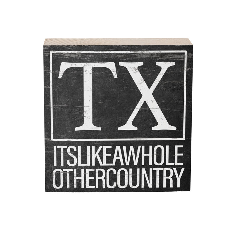 State Wooden Plock Texas 6x6"