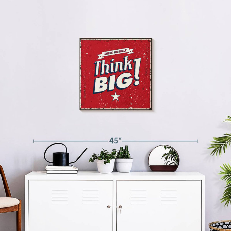 Tergel Think Big Typography, 20" H x 20" W