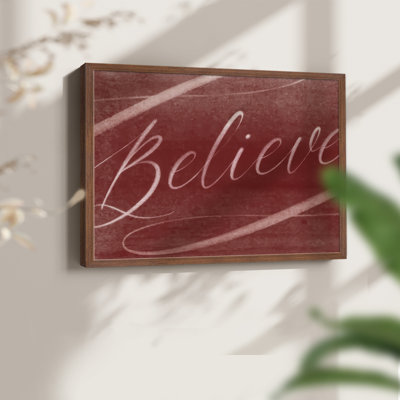 Believe - impression encadrée - réarmable