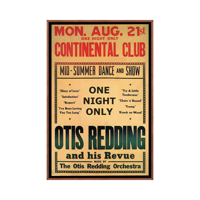 Otis Redding at the Continental Club's Midsummer Dance & Show Handbill, August 1967 by Radio Days - Graphic Art Print on Canvas
