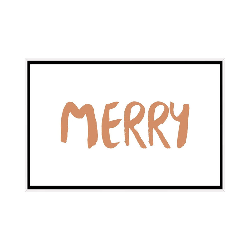 « Merry » par Orara studio-impression d’art textuel, Pas de tapis, H 18 po x l 26 po x P 1,5 po, Toile blanche encadrée