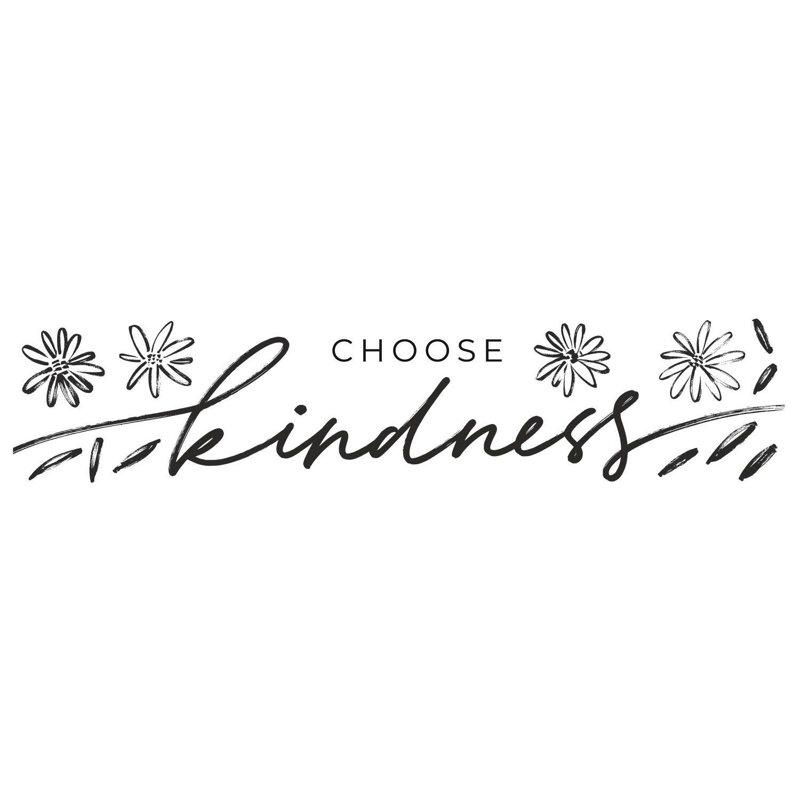 Black Choose Kindness Peel and Stick Vinyl Wall Decal