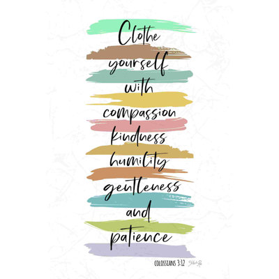 " Clothe Yourself With Compassion " by Marla Rae