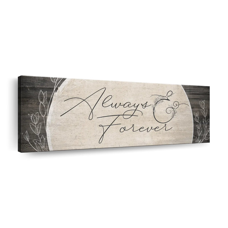 «Always And Forever Typographie», reproduction sur toile, H 17 po x l 51 po x P 1,25 po