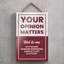 Your Opinion Matters - Print on MDF-458872656