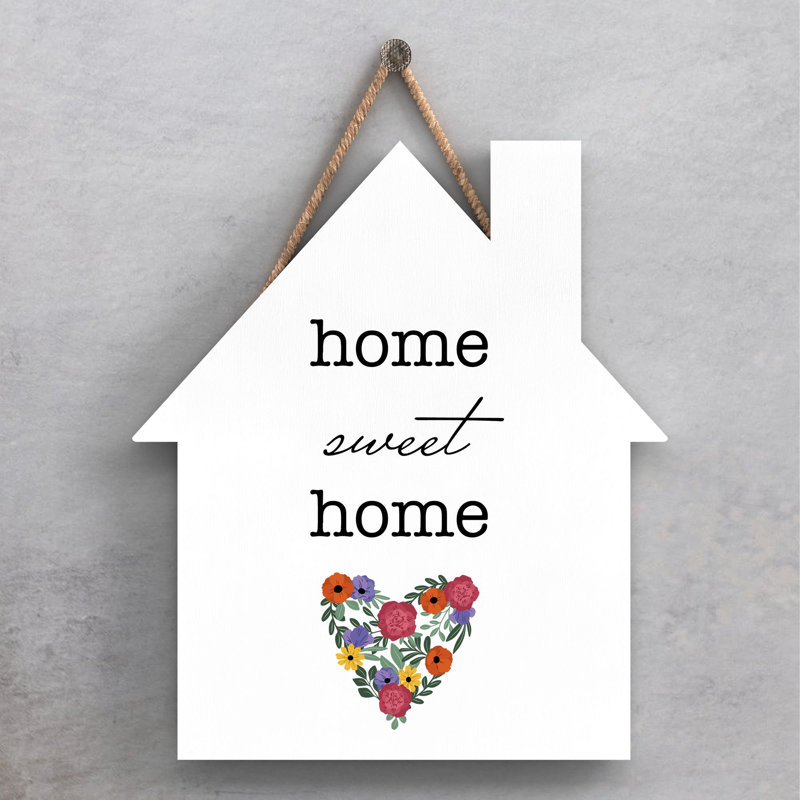 Home Sweet Home House Wooden Hanging Plaque, 18.5cm H x 16cm W x 0.9cm D
