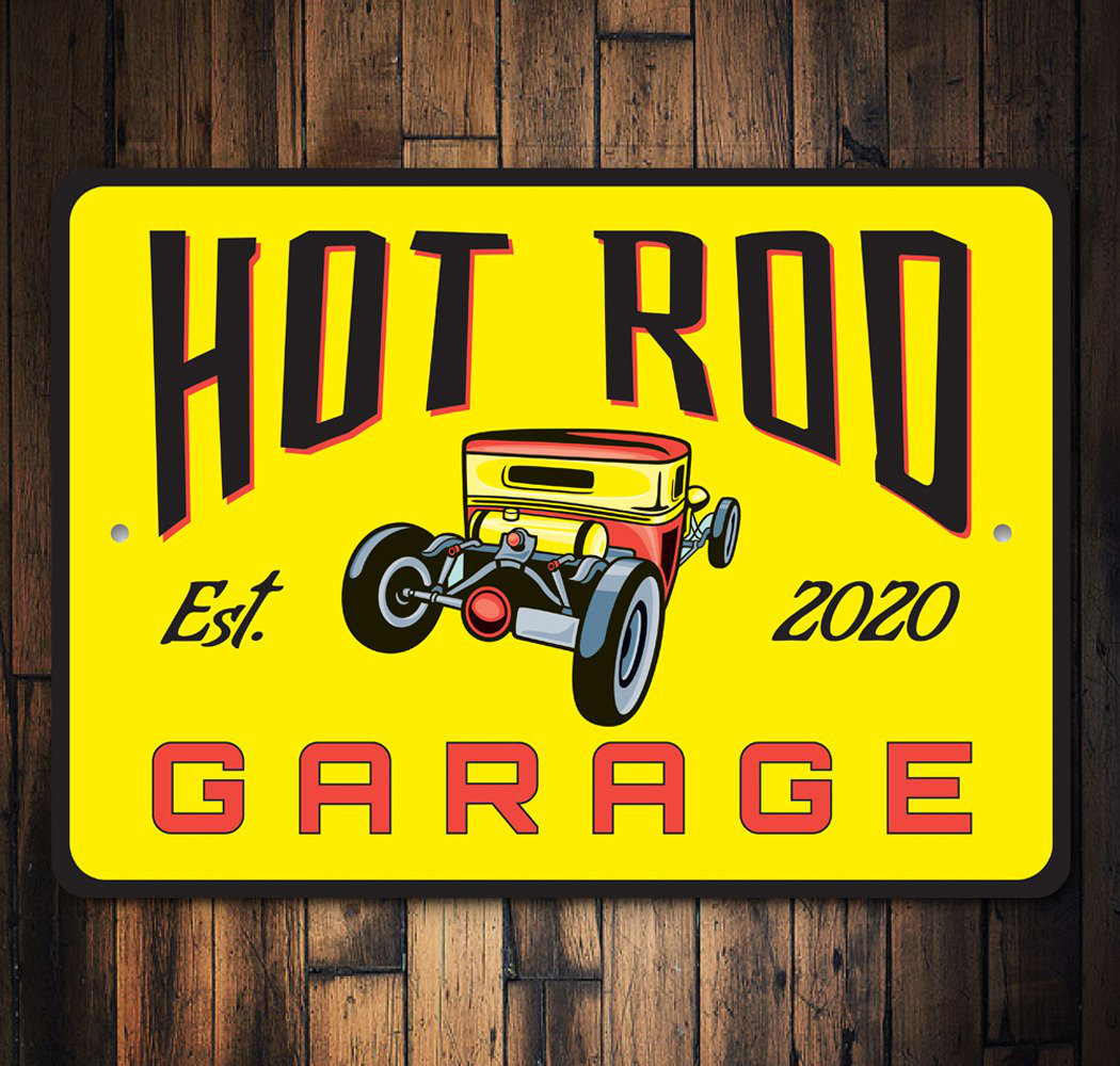 Rod Shop Sign Lizton Sign Shop, Inc Hot Rod Garage Established Year Aluminum Sign ...