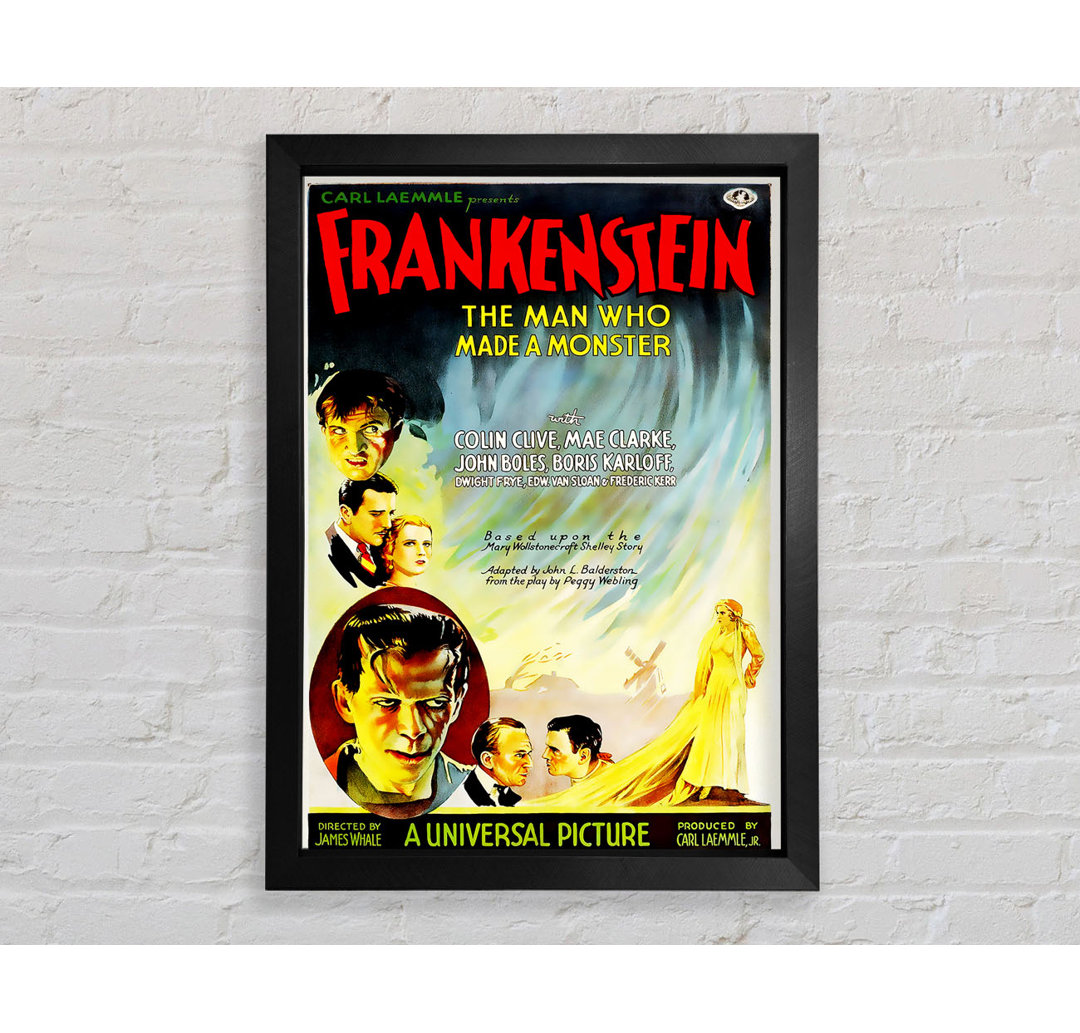 Frankenstein The Man Who Made A Monster Gerahmter Druck Wandkunst