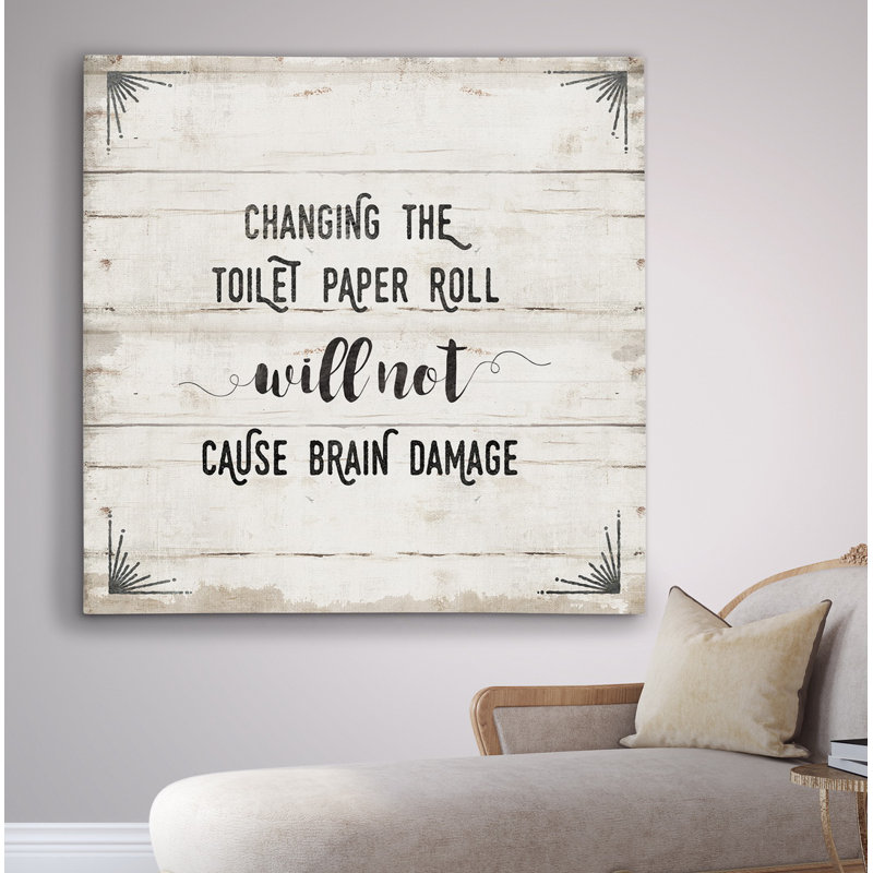 «TP Roll», art textuel, Toile tendue, H 16 po x l 16 po x P 1,5 po