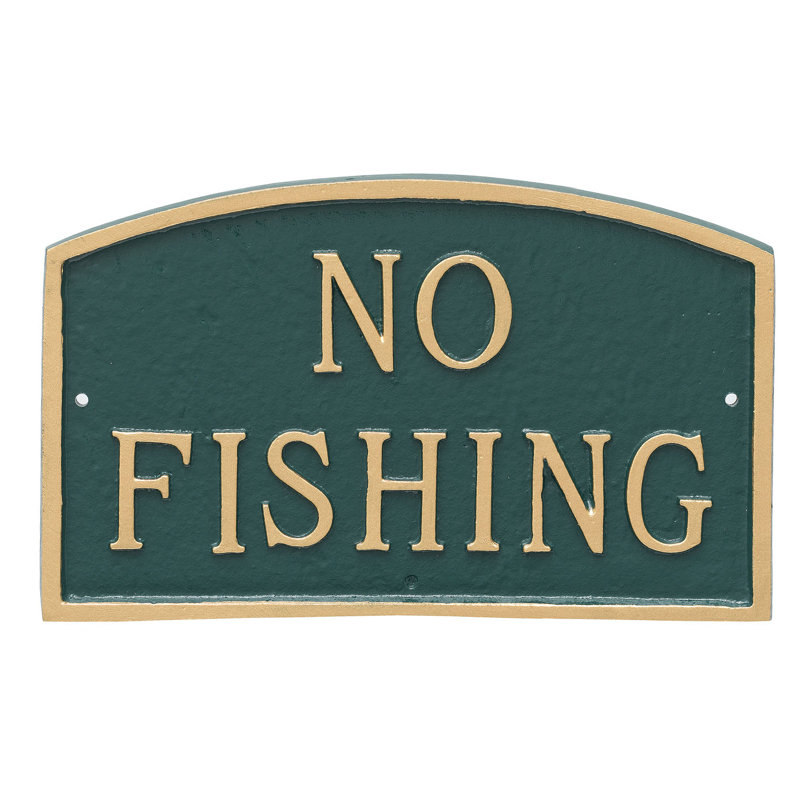 Plaque de jardin sans déclaration de pêche, Vert forêt / doré, H 10 po x l 15 po x P 0,25 po
