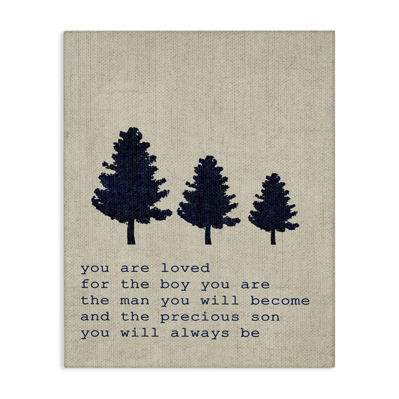«You Are Loved Son Trees», art textuel, H 30 po x l 24 po