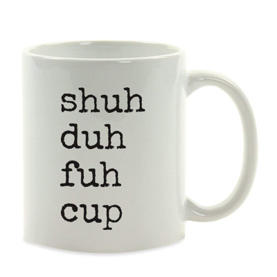 Tasse à café Ameswood Shuh Duh Fuh