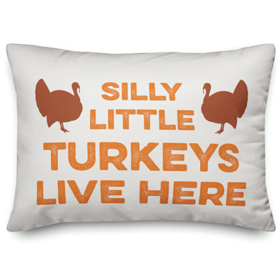  Coussin Silly Little Turkeys Live Here